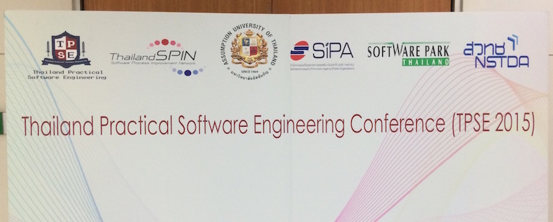 แวะไป Thailand Practical Software Engineering Conference 2015 มา #TPSE2015